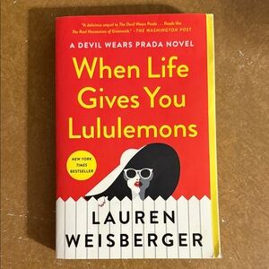 When Life Gives You Lululemons Book
